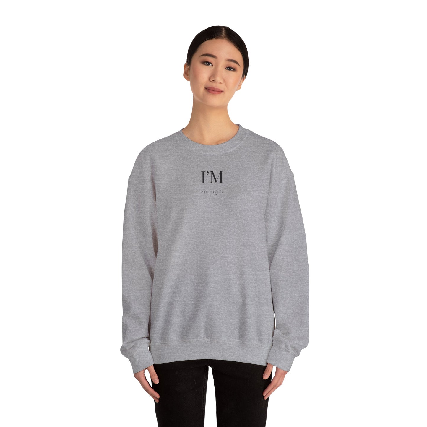 I'm enough - Ich bin genug - Selbstliebe Sweater - Message - Unisex Heavy Blend™ Crewneck Sweatshirt - Selflove