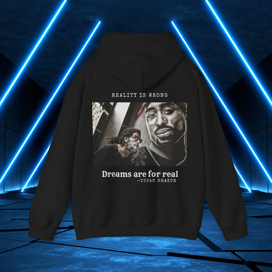 Tupac Shakur Legend Hoodie - Unisex - printed front and back! Reality is wrong, dreams are for real - Hip Hop - 90s